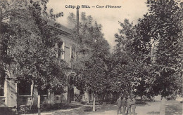BLIDA - Collège De Blida - Cour D'Honneur - Blida
