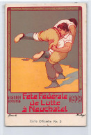 NEUCHÂTEL - Fête Fédérale De Lutte Juillet 1908 - Ed. T. Jacot 2 - Neuchâtel