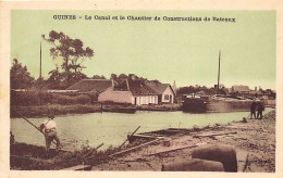 GUINES (62) Le Canal Et Le Chantier De Constructions De Bateaux - Guines