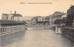 GENÈVE - Passerelle De L'ile Et Quai De La Poste - Ed. Th. Compagnon  - Genève