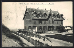 CPA Berck-Plage, Chalet De Madame La Bronne Du Rotschild  - Berck