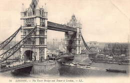 England - LONDON - The Tower Bridge And Tower Of London - Publisher Levy LL. 54 - Tower Of London