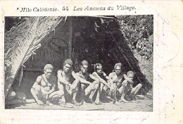Nouvelle Calédonie - Les Anciens Du Village - Ed. Inconnu 54 - Nouvelle Calédonie