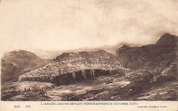 CONSTANTINE L'armée Arrive Devant Constantine, 6 Octobre 1837 - Constantine