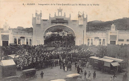 ALGER Inauguration De La Foire-Exposition Par Le Ministre De La Marine - Alger
