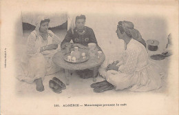 Algérie - Mauresques Prenant Le Café - Ed. Collection Idéale P.S. 161 - Mujeres