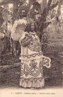 Polynésie - TAHITI - Costume Ancien - Ed. R. P. - Polynésie Française