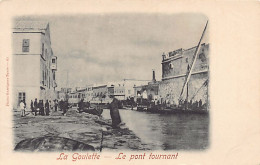 Tunisie - LA GOULETTE - Le Pont Tournant - Ed. Garrigues 41 - Tunesië