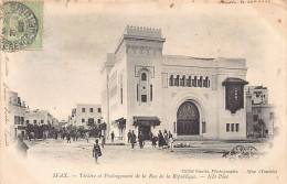 Tunisie - SFAX - Théâtre Et Prolongement De La Rue De La République - Cliché Gau - Tunesië