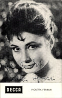 CPA Schauspielerin Violetta Ferrari, Portrait, Autogramm - Acteurs