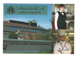 ÅLAND - HOTEL And RESTAURANT SCHOOL In MARIEHAMN - FINLAND - - Finlandia