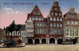 CPA Hansestadt Bremen, Kaiser Wilhelm Denkmal, Ratscafé, Straßenbahn - Sonstige & Ohne Zuordnung