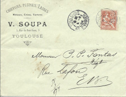 8L2 --- Lettre 31 TOULOUSE V.Soupa, Chiffons, Plumes, Laines - 1900 – 1949