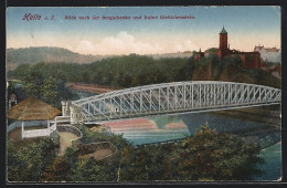 AK Halle A. S., Blick Nach Der Bergschenke Und Ruine Giebichenstein  - Autres & Non Classés