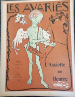 1905 Revue Ancienne " L'ASSIETTE AU BEURRE " N° 207 + SUPPLÉMENT - LES AVARIÉS ..... - 1900 - 1949