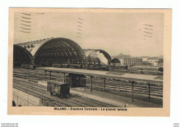 MILANO:  STAZIONE  CENTRALE  -  LE  GRANDI  TETTOIE  -  FP - Gares - Avec Trains