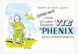 Buvard 20.6 X 13.9 Assurance Vie Au PHENIX "Comme Papa..."  Enfant Aviateur Terrain D'aviation Avion à Réaction - Banco & Caja De Ahorros