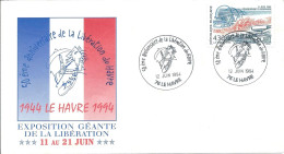 France 1994 Le Havre 50ème Anniversaire De La Libération - Cachets Commémoratifs