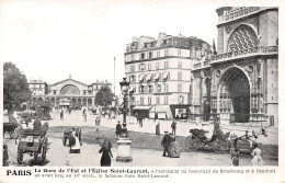 75-PARIS LA GARE DE L EST ET L EGLISE SAINT LAURENT-N°5164-C/0075 - Métro Parisien, Gares