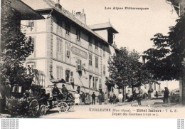 2V11x   05 Guillestre Hotel Louis Imbert Départ Des Courriers En TBE - Guillestre
