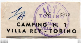 2V9Sme    Italie Villa Rey Torino Ticket D'entrée Du Camping Années 60 - Other & Unclassified