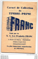 67Mn   Carnet De Collection Du Timbre Prime Franc Bd Onfroy à Marseille - Publicités