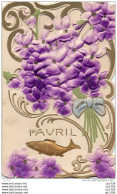 69Bc   Cpa à Systeme Gaufrée Bouquet De Violettes Poisson 1er Avril Ouverture Livret Sur Message - A Systèmes
