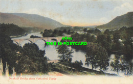 R587207 Dunkeld Bridge From Cathedral Tower. G. W. W - Monde