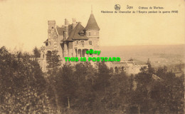 R587243 Nels. Spa. Chateau De Warfaaz. Residence Du Chancelier De LEmpire Pendan - Monde