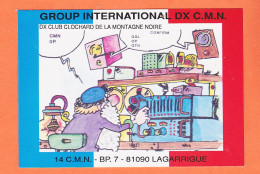 28377 / LAGARRIGUE 81-Tarn DX Club CLOCHARD De La Montagne Noire Group International DX C.MN Carte QSL Radio Amateur - Autres & Non Classés