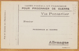 28149 / Via PONTARLIER Doubs Carte Postale En Franchise Pour Prisonnier Guerre ALLEMAGNE WW1 STENDHAL N°8 - Pontarlier
