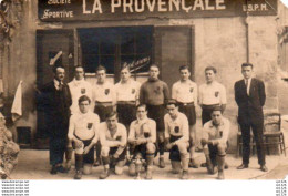 2V6Sm  Carte Photo Manosque (04) ? Sté Sportive La Provençale USPM Football Chez Barbaroux - Photographie