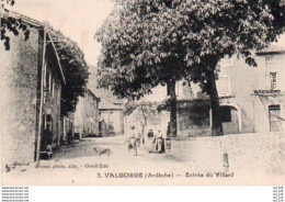 2V6Ar    07 Valgorge Entrée Du Villard - Otros & Sin Clasificación