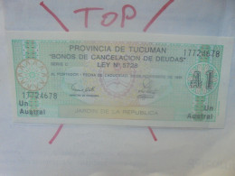 ARGENTINE (Province De TUCUMAN) 1 AUSTRAL 1991 Neuf (B.33) - Argentina