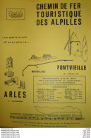611Or  Affiche Chemin De Fer Touristique Des Alpilles Arles Montmajour Fontvieille 1979 - Affiches