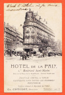 35538 / PARIS IX Hôtel De La PAIX 2 Bis Boulevard SAINT-MARTIN Directeur CHAUDET Près Place REPUBLIQUE Cppub  - District 09