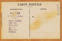 35738 / Socialisme TARN Election Député 16-11-1919 VOTEZ Albert THOMAS CABARES CALVIGNAC SIZAIRE SPINETTA VERDIER - Other & Unclassified
