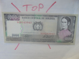 BOLIVIE 1000 PESOS BOLIVIANOS 1982 Neuf (B.33) - Bolivie