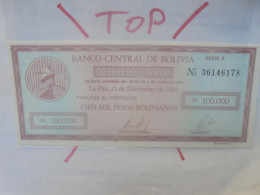 BOLIVIE (BANCO CENTRAL) 100.000 PESOS 1984 Neuf (B.33) - Bolivie