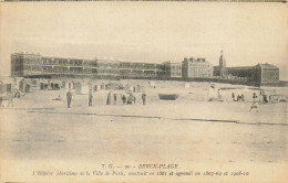 62 BERCK PLAGE L'HOPITAL MARITIME DE LA VILLE DE PARIS CONSTRUIT EN 1861 - Berck