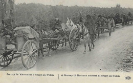 C/286             Miltaria  - Guerre De 1914/1915   -     60   Crepy En Valois     -    Convoi De Spahis Marocains - Oorlog 1914-18