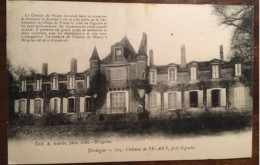 Cpa 24 Dordogne, Château De Pécany, Près Sigoulès, éd Astruc, écrite En 1923 - Other & Unclassified