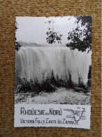 KB11/1079-Afrique Du Sud Rhodésie Du Nord Victoria Falls Chute Du Zambèze - Zuid-Afrika