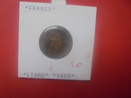 Louis XIV LIARD 1655 "A" Jolie Qualité (A.1) - 1643-1715 Louis XIV Le Grand