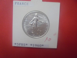 FRANCE 5 FRANCS 1960 ARGENT Belle Qualité (A.1) - 5 Francs