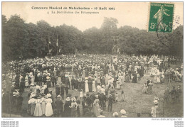MALESHERBES CONCOURS MUSICAL 1907  DISTRIBUTION DES RECOMPENSES - Malesherbes
