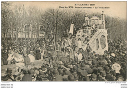 PARIS XVI  MI-CAREME 1907 CHAR DU XVI ARRONDISSEMENT LE TROCADERO - Autres & Non Classés