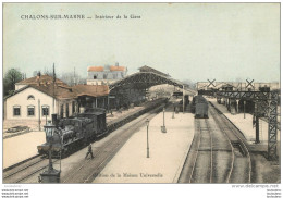 CHALONS SUR MARNE INTERIEUR DE LA GARE EDITION DE LA MAISON UNIVERSELLE - Châlons-sur-Marne