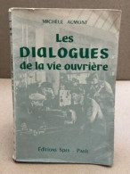 Les Dialogues De La Vie Ouvrière - Ohne Zuordnung