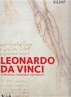 Leonardo Da Vinci: Experience Experiment And Design - Altri & Non Classificati